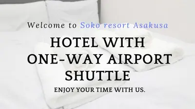 a white pillow with the words hotel with one way airport shuttle at SOKOResort Asakusa in Tokyo