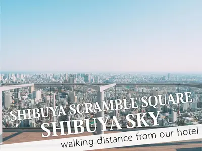 a sign that reads shibuya scramble square shibuya skywalk distance from at Hotel DIAMOND in Tokyo